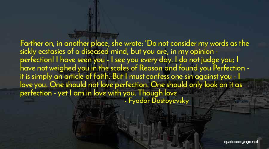 You Are My Secret Love Quotes By Fyodor Dostoyevsky You Are My Secret Love Quotes By Fyodor Dostoyevsky
