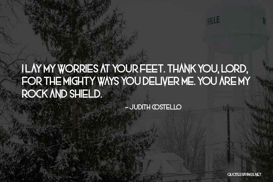 You Are My Shield Quotes By Judith Costello