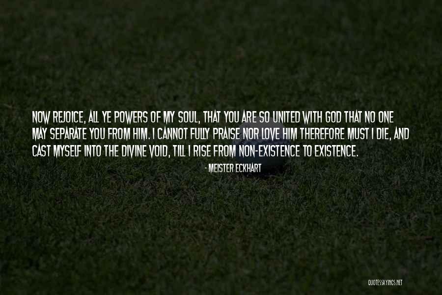 You Are My Soul Love Quotes By Meister Eckhart