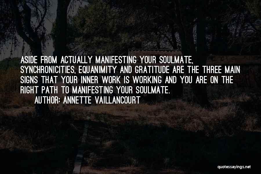 You Are My Soulmate Quotes By Annette Vaillancourt