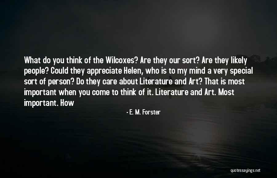 You Are My Special Person Quotes By E. M. Forster