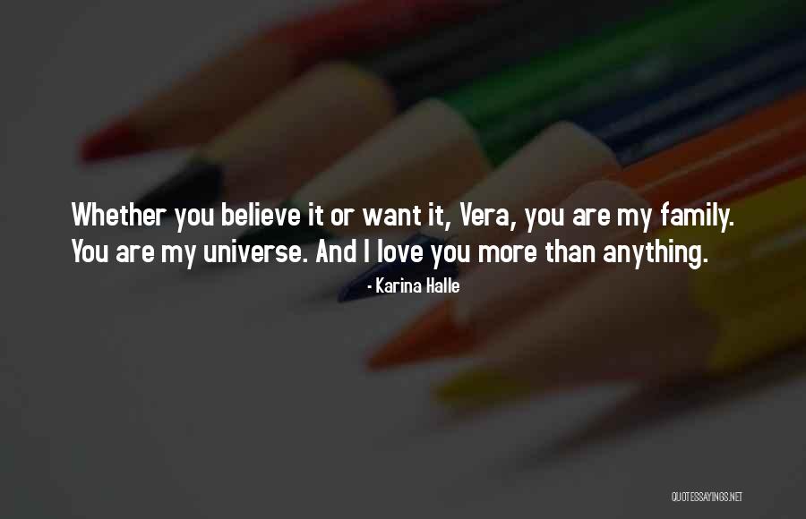 You Are My Universe Quotes By Karina Halle You Are My Universe Quotes By Karina Halle