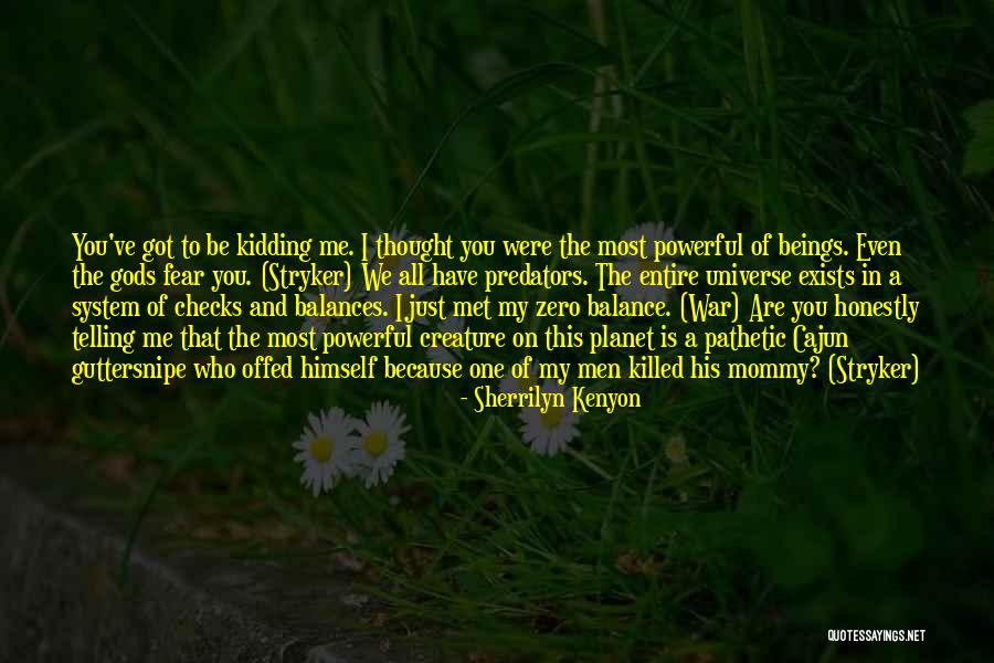 You Are My Universe Quotes By Sherrilyn Kenyon You Are My Universe Quotes By Sherrilyn Kenyon