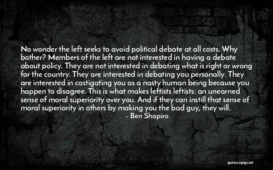 You Are Nasty Quotes By Ben Shapiro You Are Nasty Quotes By Ben Shapiro