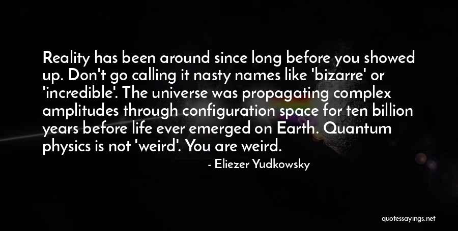 You Are Nasty Quotes By Eliezer Yudkowsky You Are Nasty Quotes By Eliezer Yudkowsky