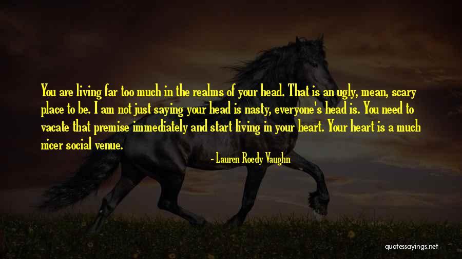 You Are Nasty Quotes By Lauren Roedy Vaughn You Are Nasty Quotes By Lauren Roedy Vaughn