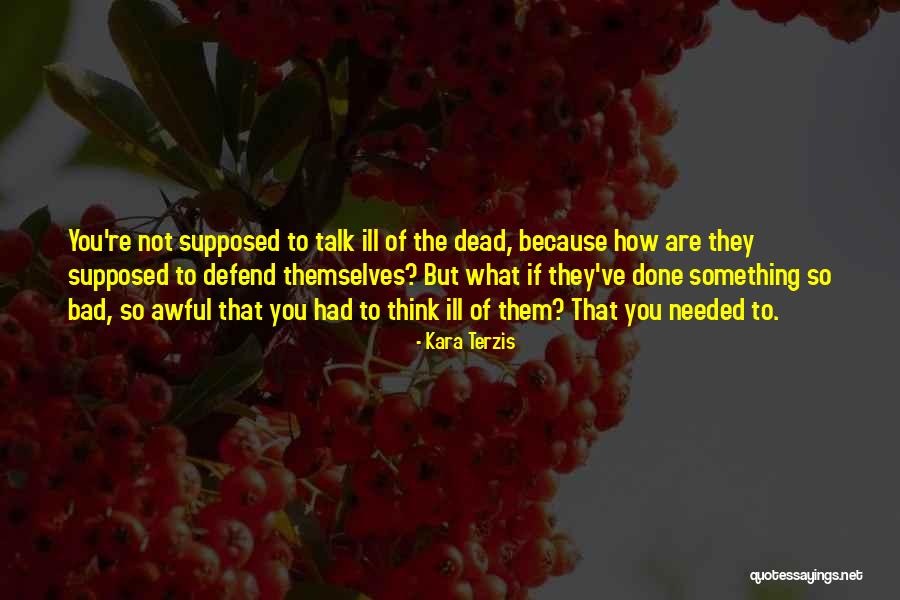 You Are Needed Quotes By Kara Terzis You Are Needed Quotes By Kara Terzis