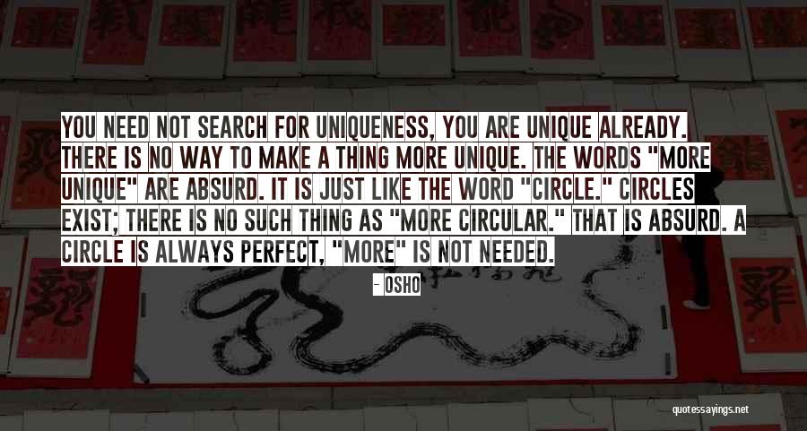 You Are Needed Quotes By Osho You Are Needed Quotes By Osho