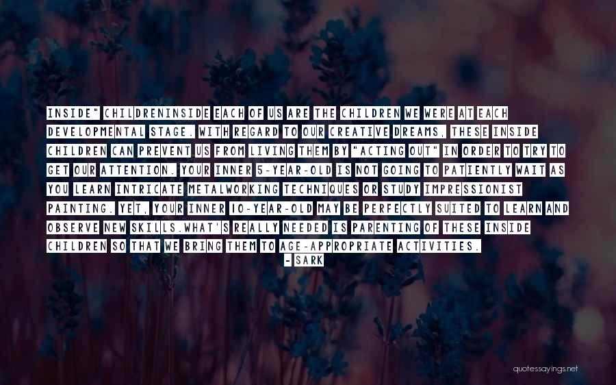 You Are Needed Quotes By SARK You Are Needed Quotes By SARK