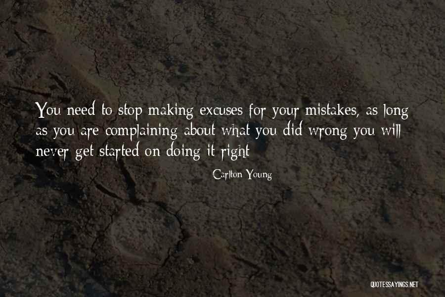 You Are Never Wrong Quotes By Carlton Young