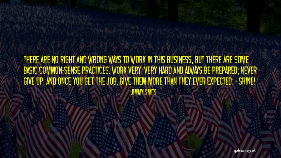 You Are Never Wrong Quotes By Jimmy Smits You Are Never Wrong Quotes By Jimmy Smits