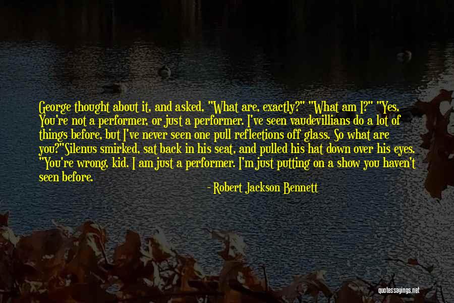 You Are Never Wrong Quotes By Robert Jackson Bennett