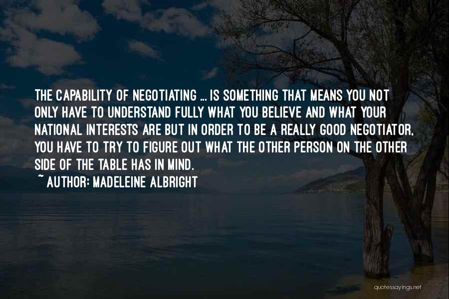 You Are Not A Good Person Quotes By Madeleine Albright