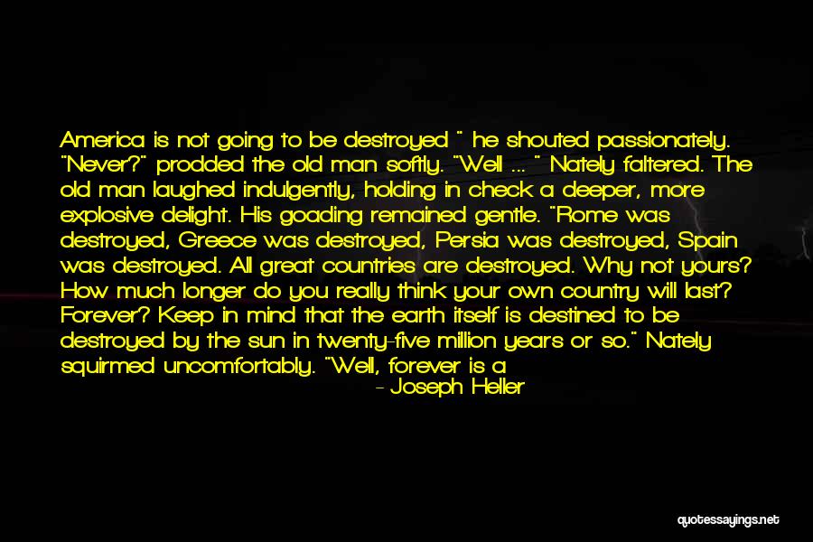 You Are Not A Man Quotes By Joseph Heller You Are Not A Man Quotes By Joseph Heller