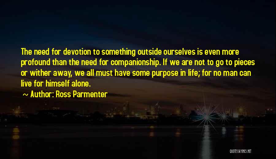 You Are Not Alone Motivational Quotes By Ross Parmenter