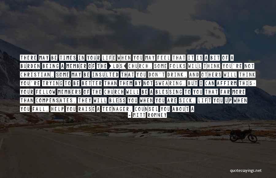 You Are Not Better Than Anyone Else Quotes By Mitt Romney You Are Not Better Than Anyone Else Quotes By Mitt Romney
