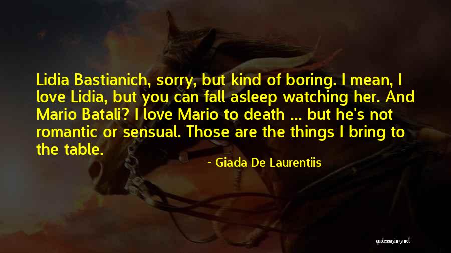 You Are Not Boring Quotes By Giada De Laurentiis You Are Not Boring Quotes By Giada De Laurentiis