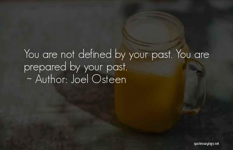 You Are Not Defined By Quotes By Joel Osteen