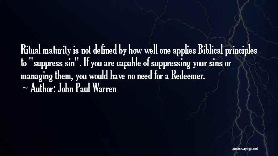 You Are Not Defined By Quotes By John Paul Warren