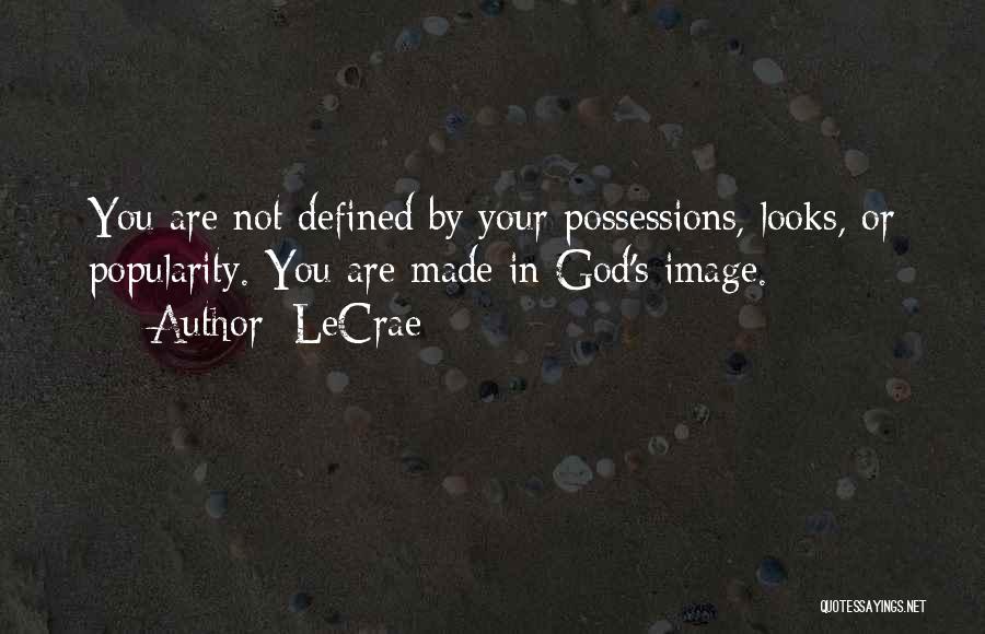 You Are Not Defined By Quotes By LeCrae