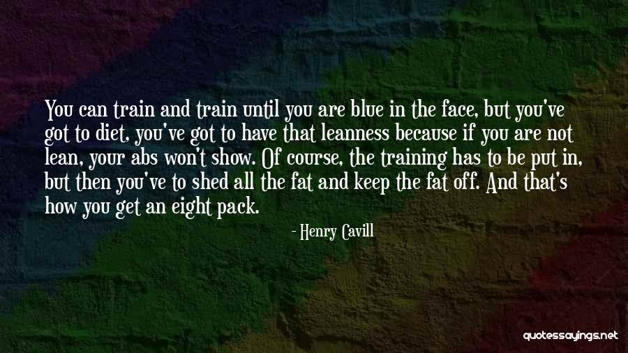 You Are Not Fat Quotes By Henry Cavill You Are Not Fat Quotes By Henry Cavill