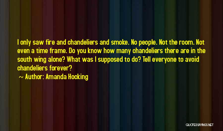 You Are Not Forever Alone Quotes By Amanda Hocking