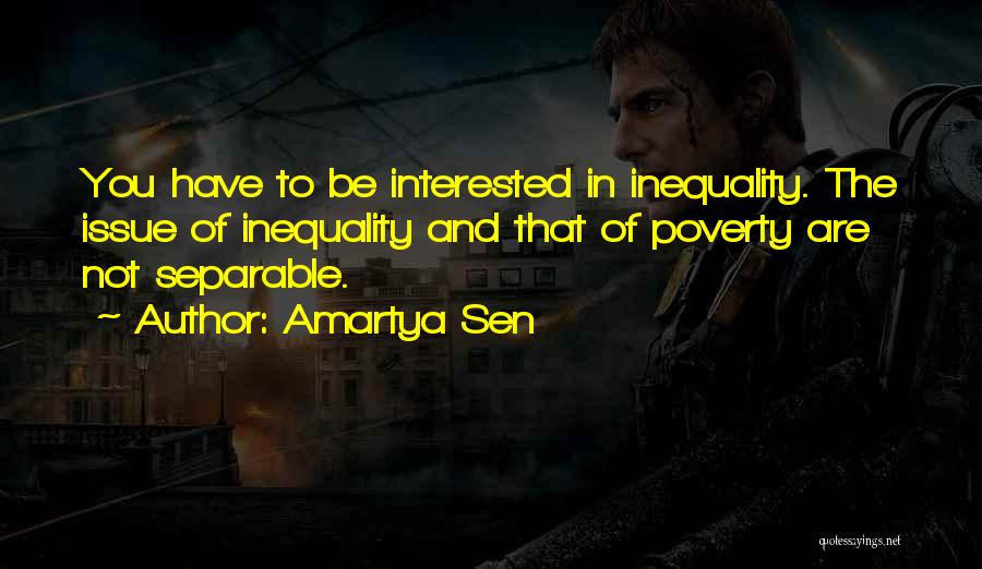 You Are Not Interested Quotes By Amartya Sen