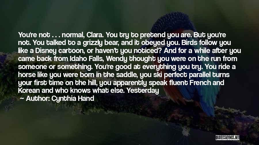 You Are Not Perfect Quotes By Cynthia Hand