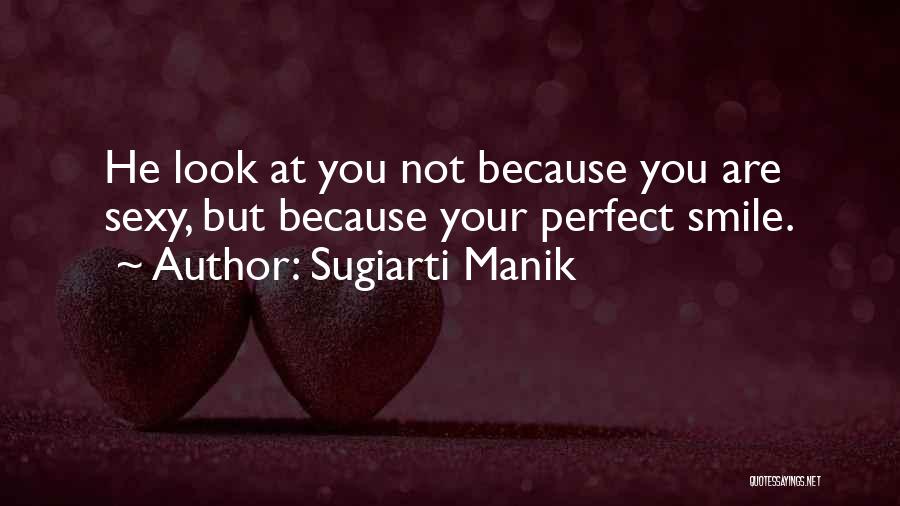 You Are Not Perfect Quotes By Sugiarti Manik