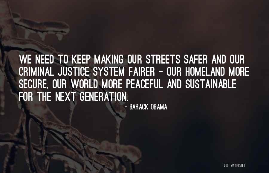 You Are Not There When I Need You The Most Quotes By Barack Obama