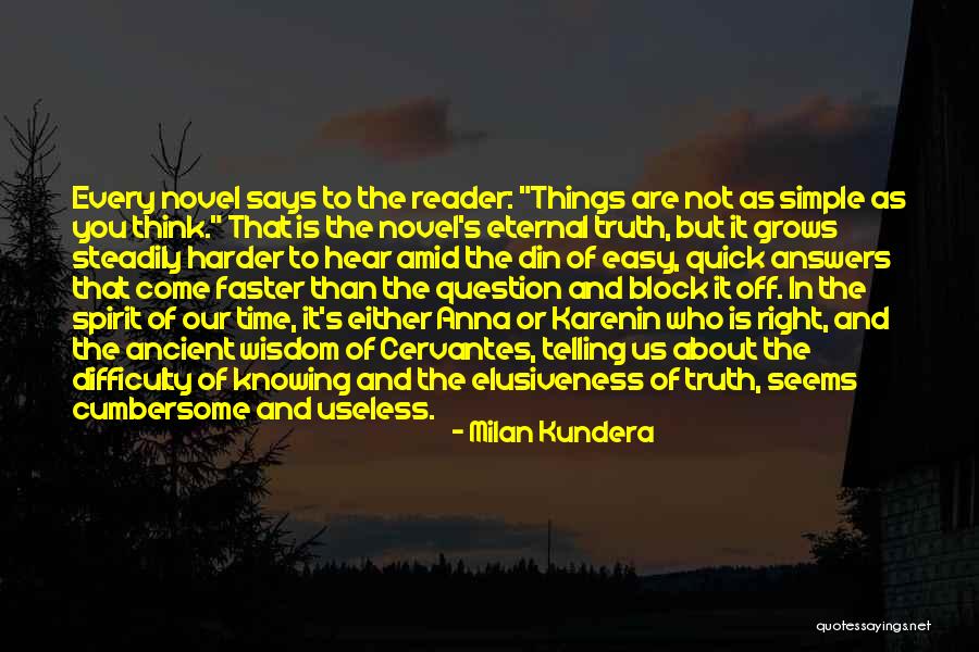 You Are Not Useless Quotes By Milan Kundera You Are Not Useless Quotes By Milan Kundera