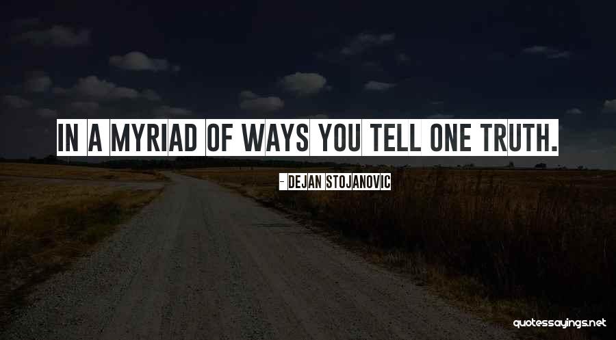 You Are Not What Your Thoughts Tell You Quotes By Dejan Stojanovic You Are Not What Your Thoughts Tell You Quotes By Dejan Stojanovic