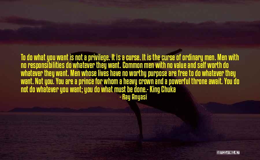 You Are Not Worth Quotes By Ray Anyasi You Are Not Worth Quotes By Ray Anyasi