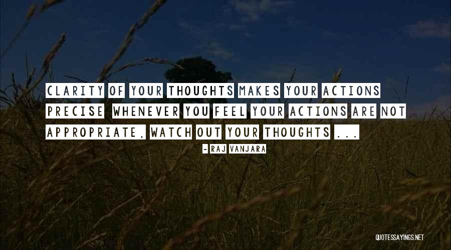You Are Not Your Thoughts Quotes By Raj Vanjara You Are Not Your Thoughts Quotes By Raj Vanjara