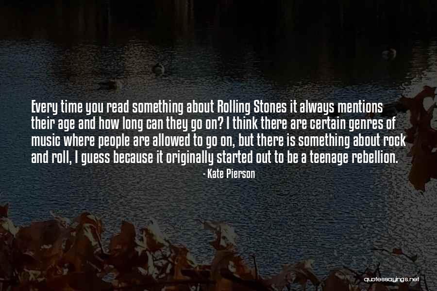 You Are On A Roll Quotes By Kate Pierson You Are On A Roll Quotes By Kate Pierson