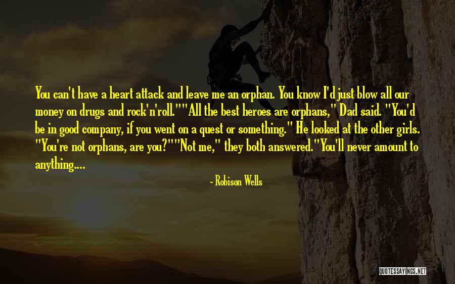 You Are On A Roll Quotes By Robison Wells You Are On A Roll Quotes By Robison Wells