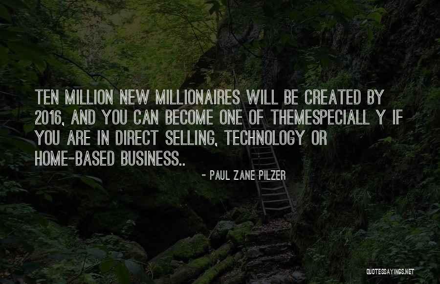 You Are One In Million Quotes By Paul Zane Pilzer