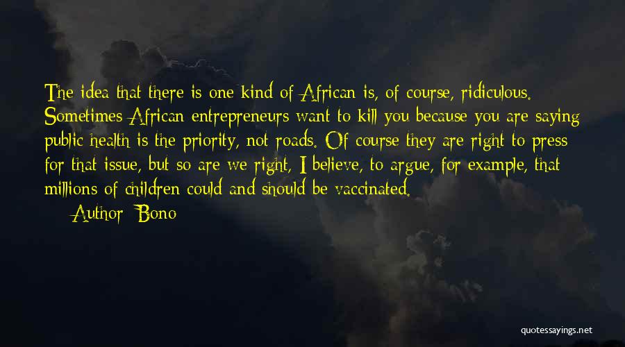 You Are One Of Kind Quotes By Bono