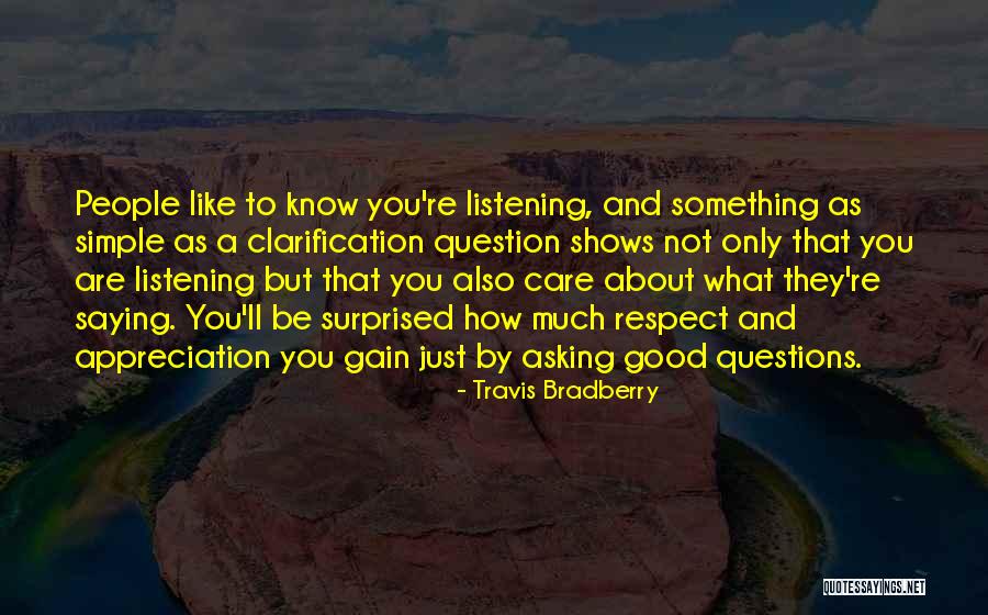 You Are Only As Good As Quotes By Travis Bradberry You Are Only As Good As Quotes By Travis Bradberry
