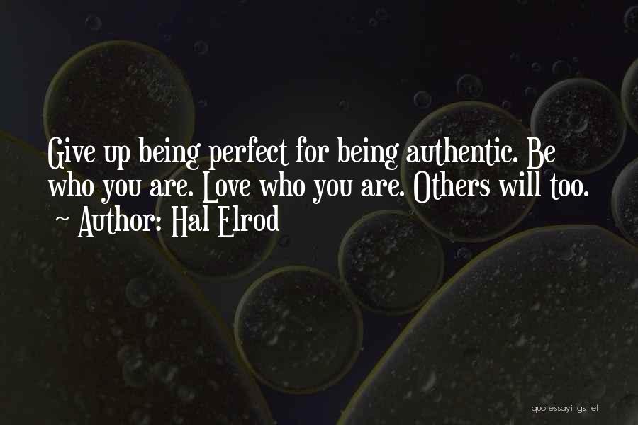 You Are Perfect Love Quotes By Hal Elrod