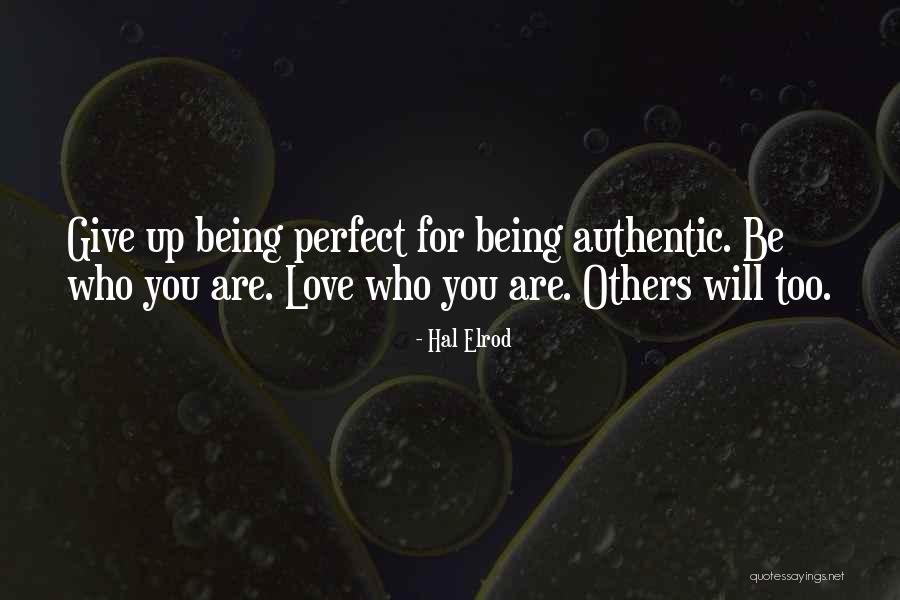 You Are Perfect Love Quotes By Hal Elrod