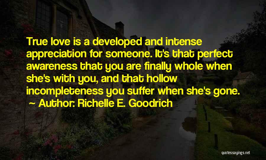 You Are Perfect Love Quotes By Richelle E. Goodrich