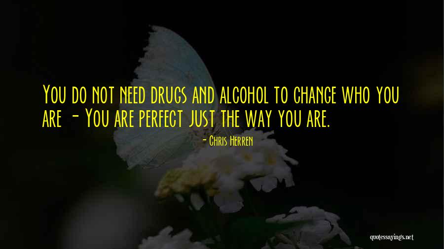 You Are Perfect Quotes By Chris Herren You Are Perfect Quotes By Chris Herren