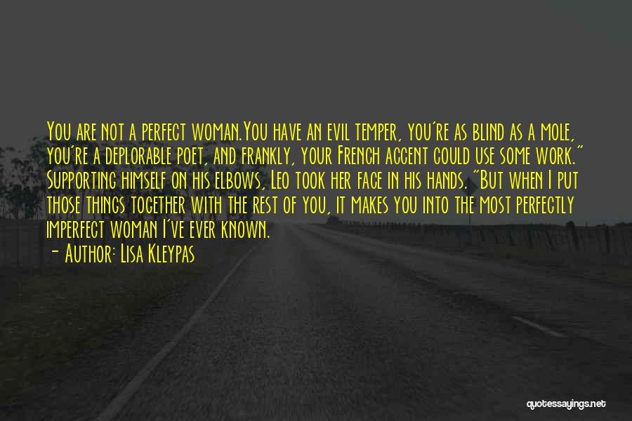 You Are Perfect Woman Quotes By Lisa Kleypas