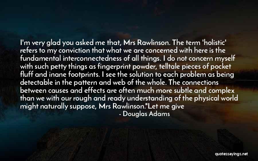 You Are Petty Quotes By Douglas Adams You Are Petty Quotes By Douglas Adams
