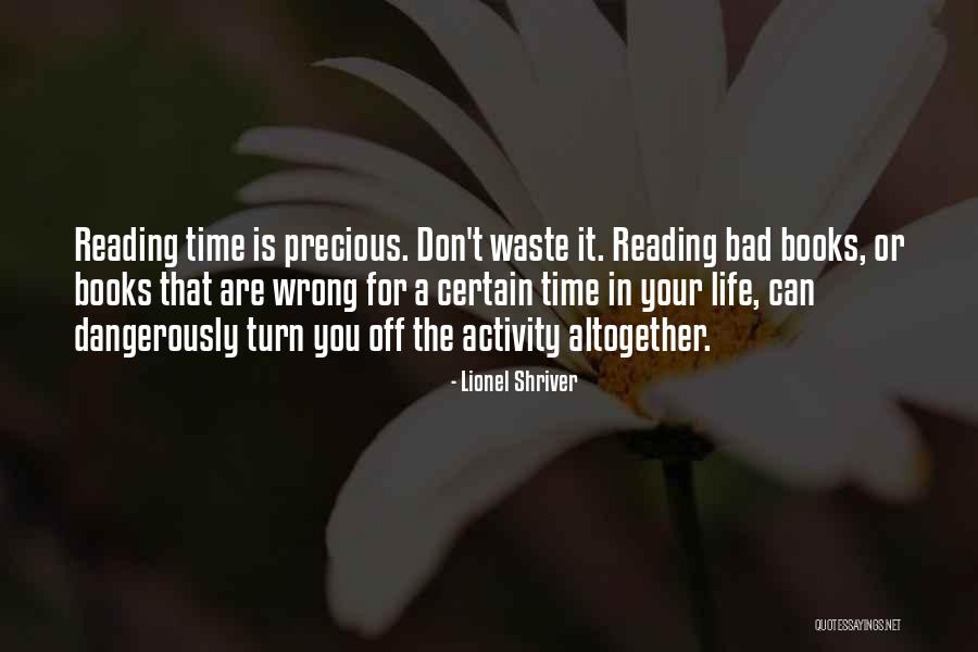 You Are Precious Quotes By Lionel Shriver You Are Precious Quotes By Lionel Shriver