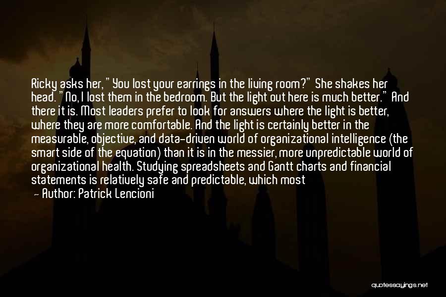 You Are Predictable Quotes By Patrick Lencioni You Are Predictable Quotes By Patrick Lencioni