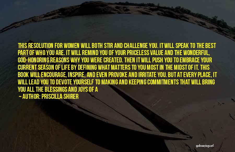 You Are Priceless Quotes By Priscilla Shirer