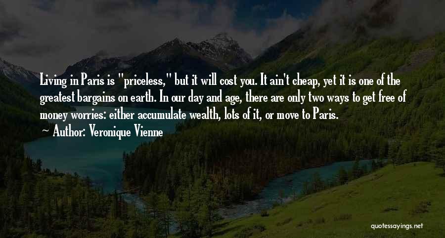You Are Priceless Quotes By Veronique Vienne