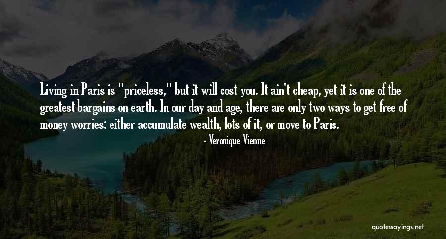 You Are Priceless Quotes By Veronique Vienne